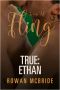 [True 01] • Ethan